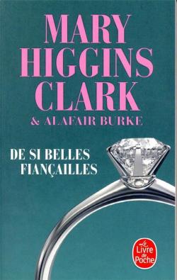 Laurie Moran, tome 5 : De si belles fianailles  par Mary Higgins Clark