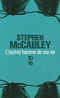 L'(autre) homme de ma vie par Stephen McCauley