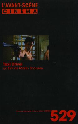 L'avant-scne cinma, n529 : Taxi driver, un film de Martin Scorsese par Revue L'Avant-scne cinma