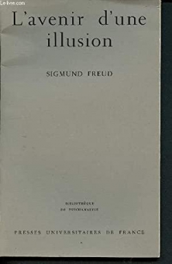 L'avenir d'une illusion par Sigmund Freud