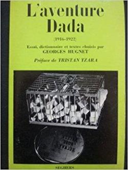L'aventure Dada par Georges Hugnet