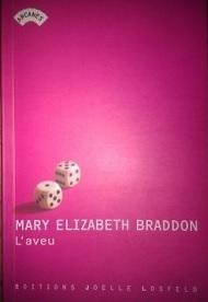L'aveu par Mary Elizabeth Braddon