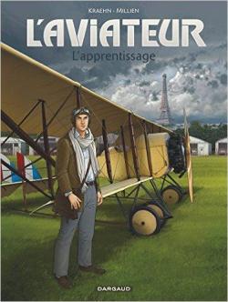 L'aviateur, tome 2 : L'apprentissage par Jean-Charles Kraehn