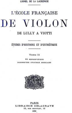 L'cole franaise de violon, tome 2 par Lionel de La Laurencie