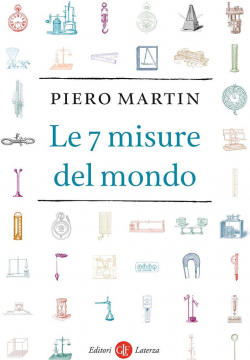 Le 7 misure del mondo par Piero Martin
