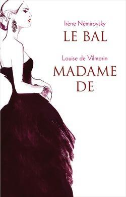 Le Bal - Madame de par Irne Nmirovsky