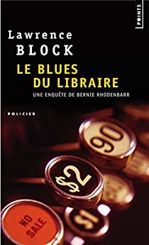 Le Blues du libraire par Lawrence Block
