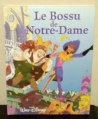 Le Bossu de Notre-Dame par Walt Disney