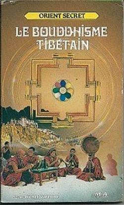 Le Bouddhisme tibtain par Jean-Michel Varenne