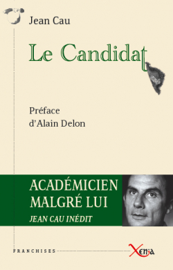 Le candidat par Jean Cau