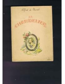 Le Chandelier par Alfred de Musset