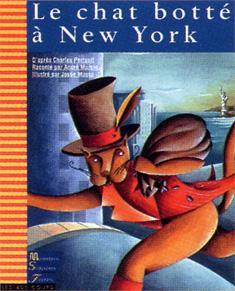 Le Chat Botte  New York par Andr Marois