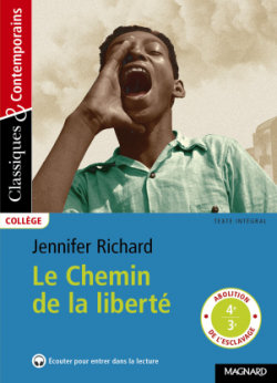 Le Chemin de la libert - Classiques & Contemporains par Jennifer D. Richard