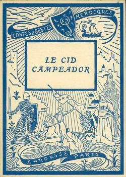 Le Cid Campeador par Georges Verdal