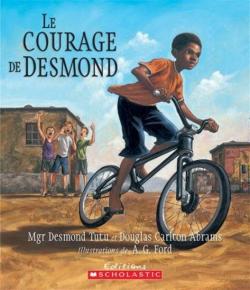 Le Courage de Desmond par Desmond Tutu