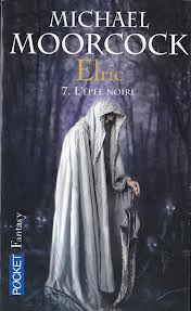 Elric - tome 7 par Moorcock