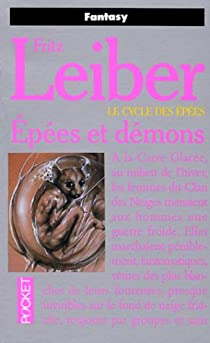 Le Cycle des pes, tome 1 : Epes et dmons par Fritz Leiber