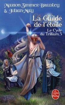 Le Cycle du Trillium, tome 5 : Le Trillium cleste par Marion Zimmer Bradley