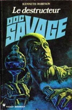 Doc Savage, tome 26 : Le destructeur par Kenneth Robeson