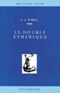 Le Double therique par Arthur E. Powell
