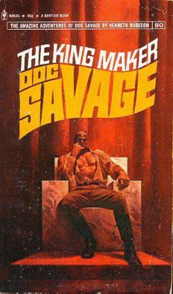 Doc Savage - Bantam 80 : Le faiseur de roi par Kenneth Robeson