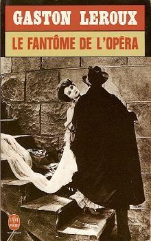 Le Fantôme de l'Opéra par Leroux
