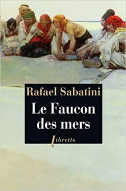 Le Faucon des mers par Rafael Sabatini