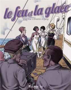 Le Feu et la Glace par Jean-Luc Cornette