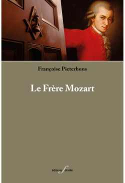Le Frre Mozart par Francoise Pieterhons