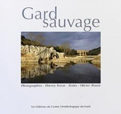 Le Gard Sauvage par Thierry Vezon