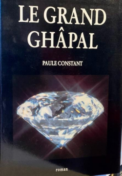 Le Grand Ghpal par Paule Constant