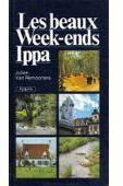 Le Guide IPPA des beaux week-ends en Belgique par Julien Van Remoortere
