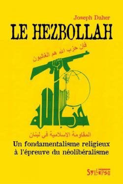 Le Hezbollah par Joseph Daher