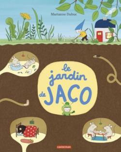 Le Jardin de Jaco par Marianne Dubuc