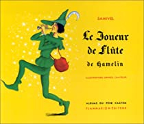 Le Joueur de flte de Hamelin par  Samivel