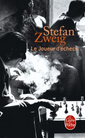 Le Joueur d'échecs par Zweig