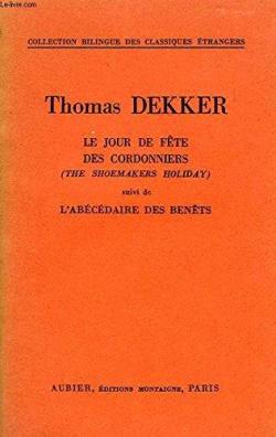 Le Jour de fte du cordonnier par Thomas Dekker