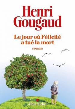 Le Jour o Flicit a tu la mort par Henri Gougaud