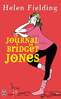 Bridget Jones, tome 1 : Le Journal de Bridget Jones par Helen Fielding