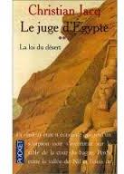 Le Juge d'Egypte, tome 2 : La Loi du dsert par Jacq