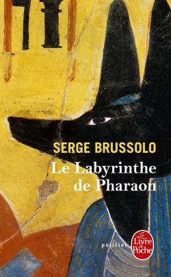 Le Labyrinthe de Pharaon par Brussolo