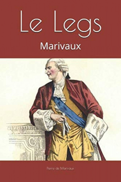 Le Legs par Pierre de Marivaux