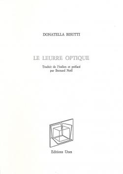 Le Leurre optique par Donatella Bisutti