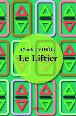 Le Liftier par Charles Vidiol