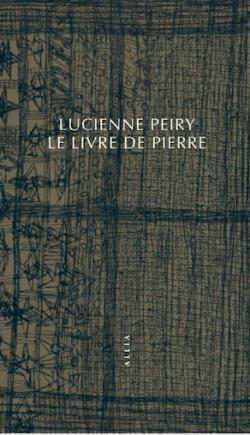 Le Livre de pierre par Lucienne Peiry