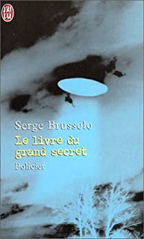 Le Livre du grand secret par Serge Brussolo