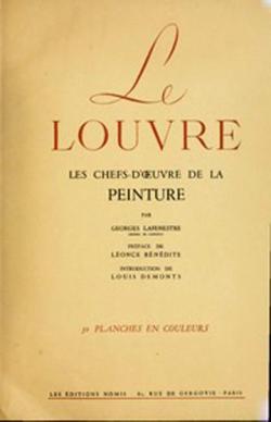 Le Louvre - Les chefs-d'oeuvre de la peinture  vol. I par Georges Lafenestre