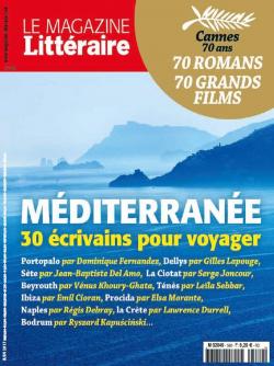 Le Magazine Littraire, n580 : Mditerrane, 30 crivains pour voyager par  Le magazine littraire