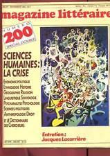 Le Magazine Littraire, n200/201 : Sciences humaines : la crise,  par  Le magazine littraire