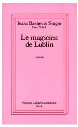 Le Magicien de Lublin par Isaac Bashevis Singer